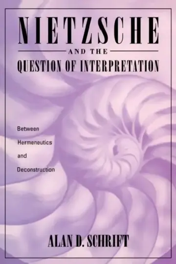 Cover of Nietzsche and the Question of Interpretation