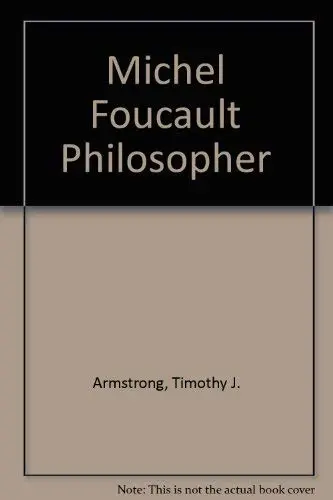 Cover of Michel Foucault Philosopher