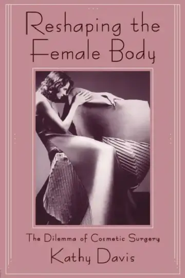 Cover of Reshaping the Female Body
