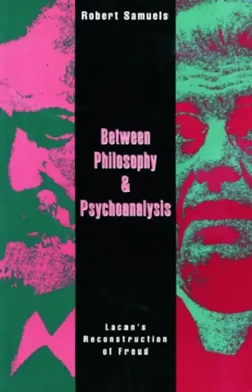 Cover of Between Philosophy and Psychoanalysis