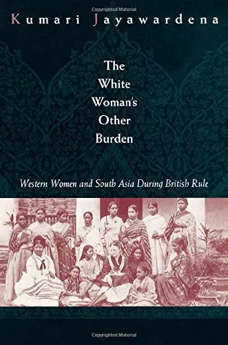 Cover of The White Woman's Other Burden