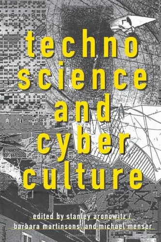 Cover of Techno Science and Cyber Culture