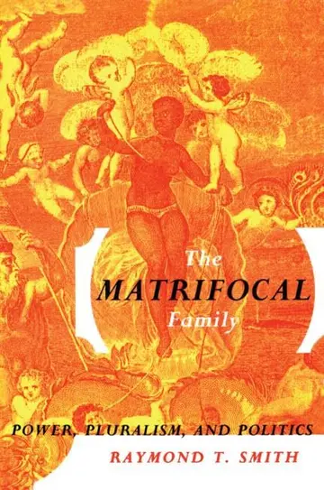 Cover of The Matrifocal Family