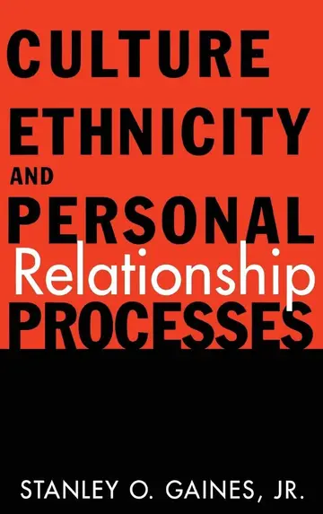 Cover of Culture, Ethnicity, and Personal Relationship Processes