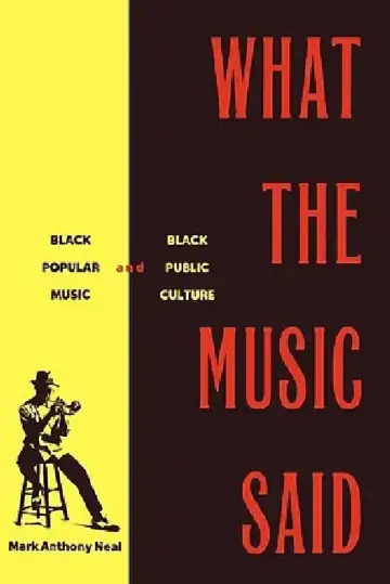 Cover of What the Music Said