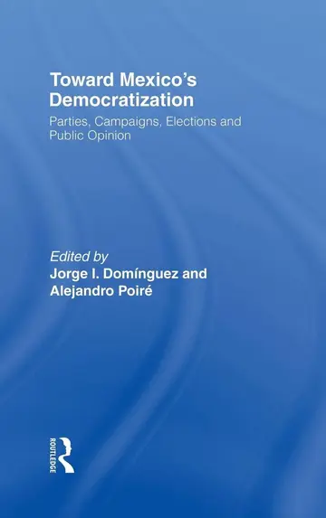Cover of Toward Mexico's Democratization