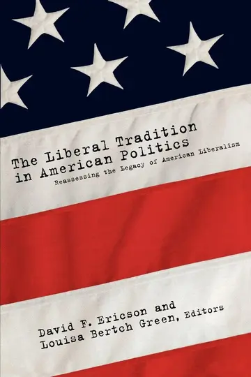 Cover of The Liberal Tradition in American Politics