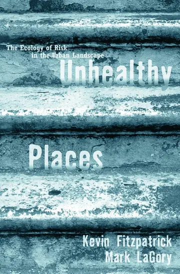 Cover of Unhealthy Places