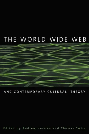 Cover of The World Wide Web and Contemporary Cultural Theory