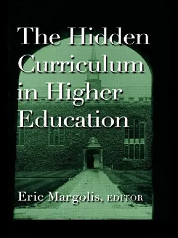 Cover of The Hidden Curriculum in Higher Education