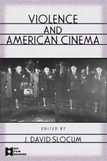 Cover of Violence and American Cinema