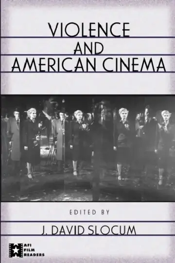 Cover of Violence and American Cinema