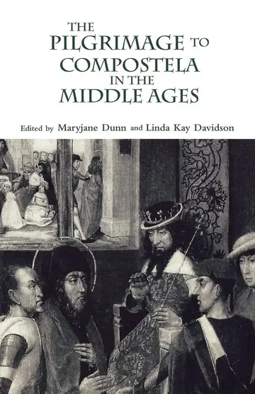 Cover of The Pilgrimage to Compostela in the Middle Ages