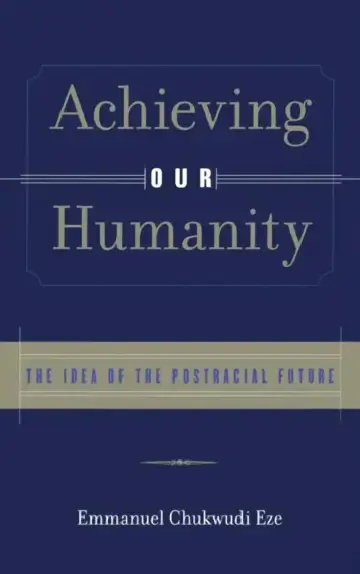 Cover of Achieving Our Humanity