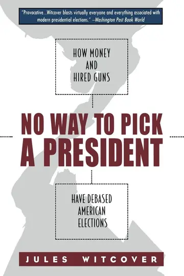 Cover of No Way to Pick a President