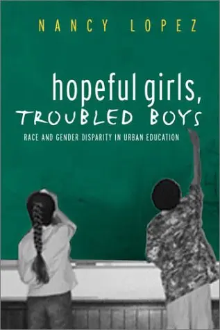 Cover of Hopeful Girls, Troubled Boys
