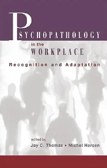 Cover of Psychopathology in the Workplace