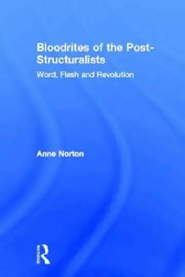 Cover of Bloodrites of the Post-Structuralists