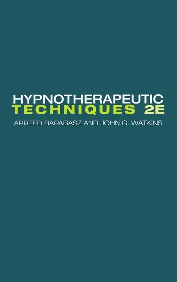 Cover of Hypnotherapeutic Techniques 2E