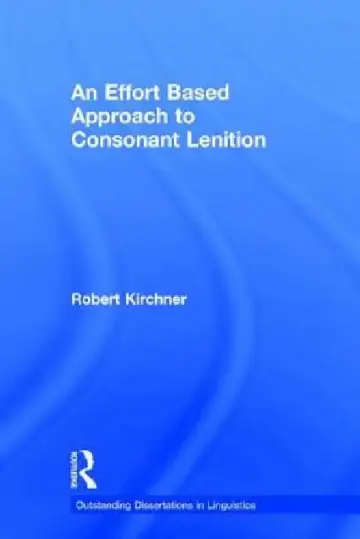 Cover of An Effort Based Approach to Consonant Lenition