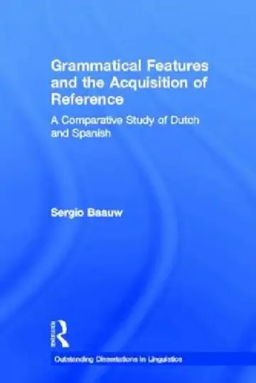 Cover of Grammatical Features and the Acquisition of Reference