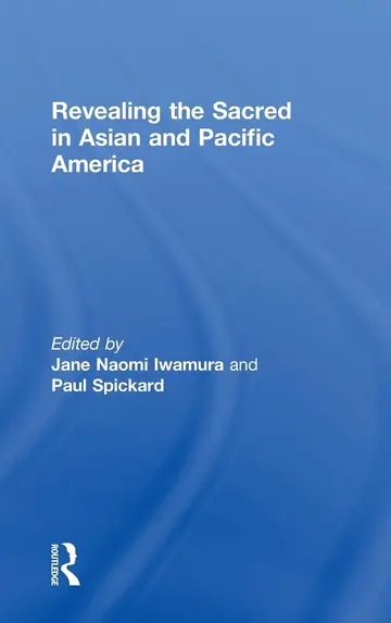 Cover of Revealing the Sacred in Asian and Pacific America