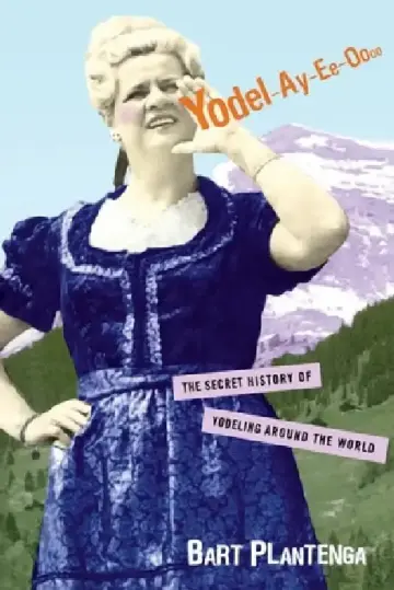 Cover of Yodel-Ay-Ee-Oooo