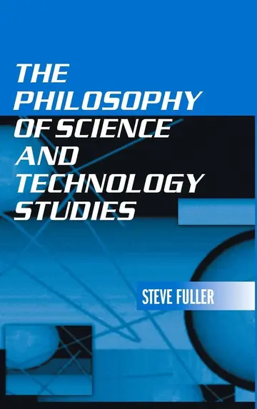 Cover of The Philosophy of Science and Technology Studies