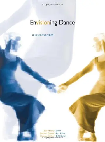 Cover of Envisioning Dance on Film and Video