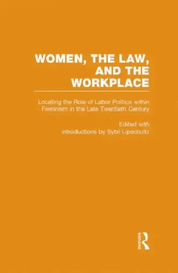 Cover of Locating the Role of Labor Politics Within Feminism in the Late Twentieth Century