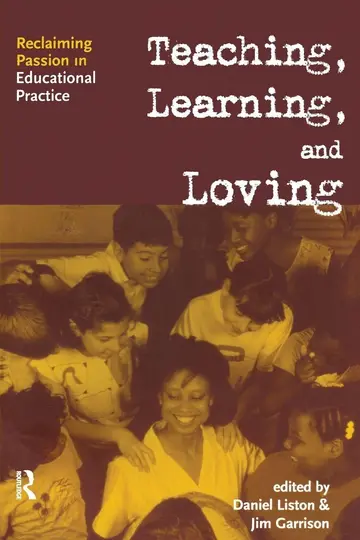 Cover of Teaching, Learning, and Loving
