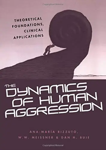 Cover of The Dynamics of Human Aggression