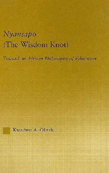 Cover of Nyansapo (the Wisdom Knot)