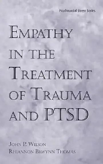 Cover of Empathy in the Treatment of Trauma and PTSD