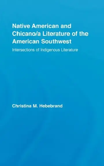 Cover of Native American and Chicano/A Literature of the American Southwest
