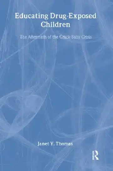 Cover of Educating Drug-Exposed Children