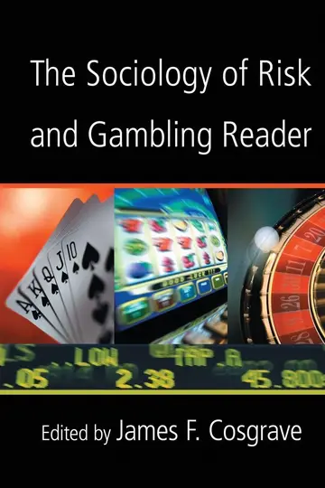 Cover of The Sociology of Risk and Gambling Reader