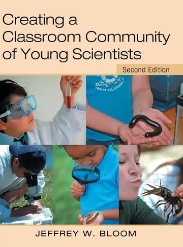 Cover of Creating a Classroom Community of Young Scientists