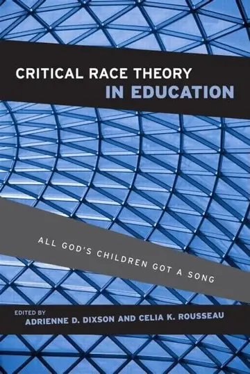 Cover of Critical Race Theory in Education
