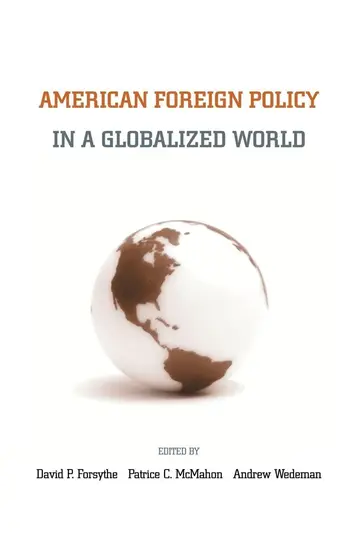 Cover of American Foreign Policy in a Globalized World