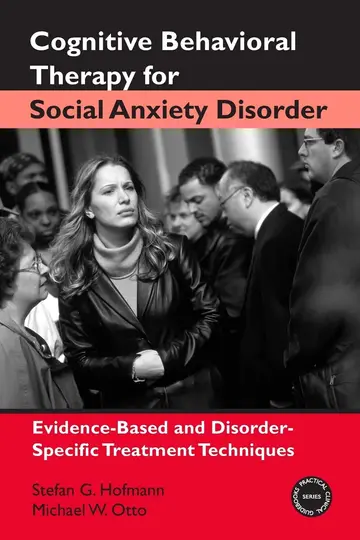 Cover of Cognitive Behavioral Therapy for Social Anxiety Disorder