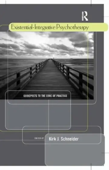 Cover of Existential-Integrative Psychotherapy
