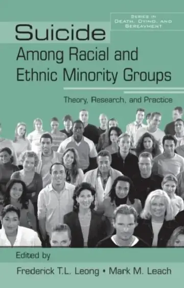 Cover of Suicide Among Racial and Ethnic Minority Groups