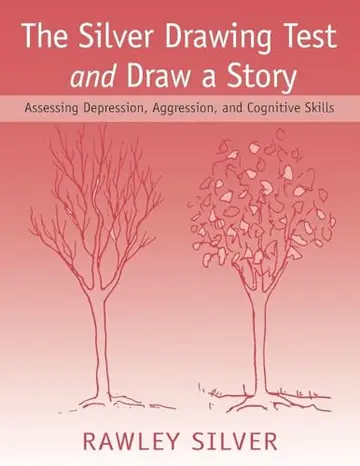 Cover of The Silver Drawing Test and Draw a Story