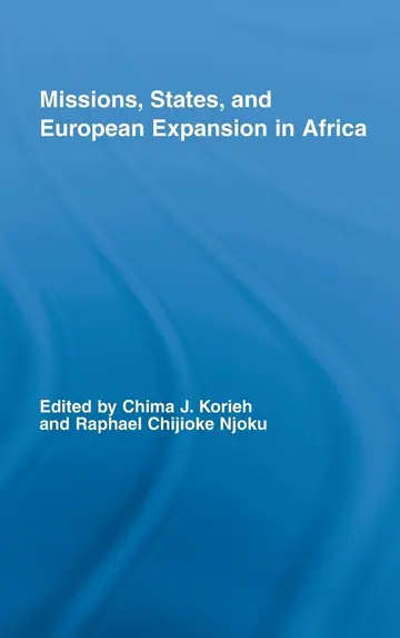 Cover of Missions, States, and European Expansion in Africa