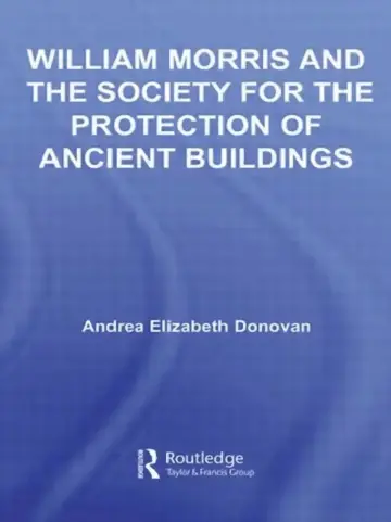 Cover of William Morris and the Society for the Protection of Ancient Buildings