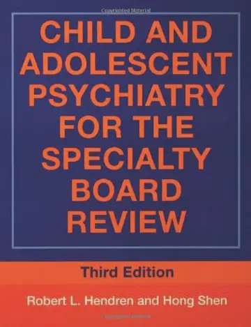Cover of Child and Adolescent Psychiatry for the Specialty Board Review
