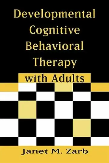 Cover of Developmental Cognitive Behavioral Therapy with Adults