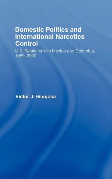 Cover of Domestic Politics and International Narcotics Control