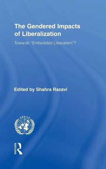 Cover of The Gendered Impacts of Liberalization Policies